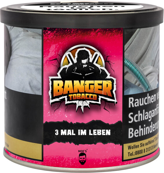 Banger Tobacco 200g - 3 Mal im Leben